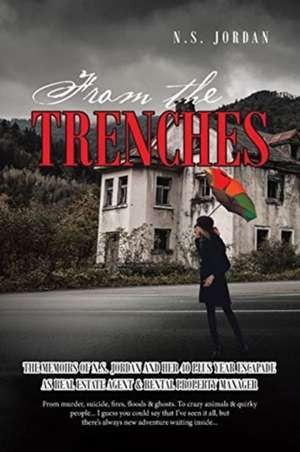 FROM THE TRENCHES