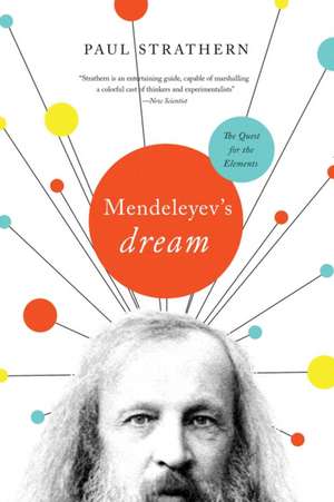 Mendeleyev's Dream de Paul Strathern