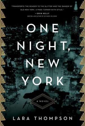 One Night, New York de Lara Thompson