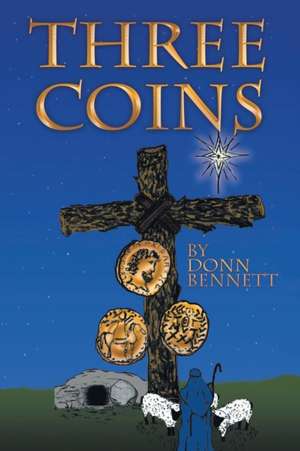 Three Coins de Donn Bennett