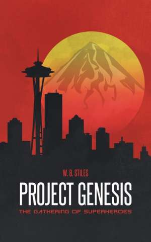 Project Genesis de W B Stiles