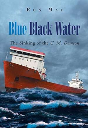 Blue Black Water de Ron May