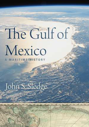 The Gulf of Mexico de John S Sledge