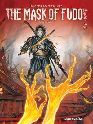 The Mask of Fudo 2: Book 2 de Saverio Tenuta