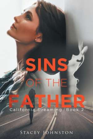 Sins of the Father de Stacey Johnston