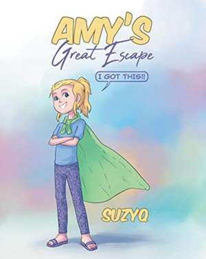 Amy's Great Escape de Suzyq