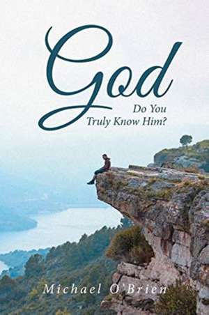 God de Michael O'Brien