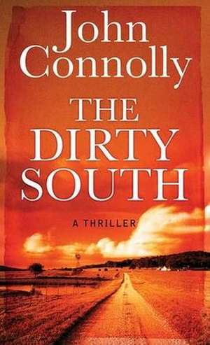 The Dirty South de John Connolly