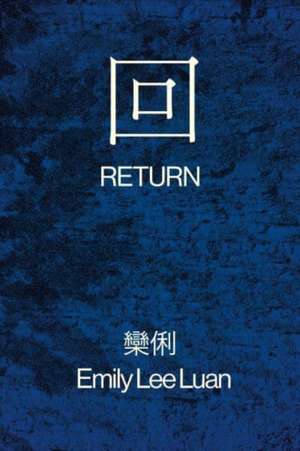 Return de Emily Lee Luan