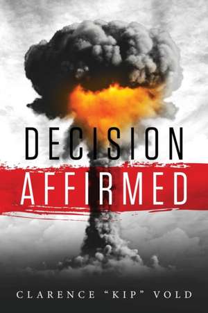 Vold, C: Decision Affirmed