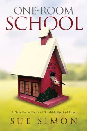 Simon, S: One-Room School