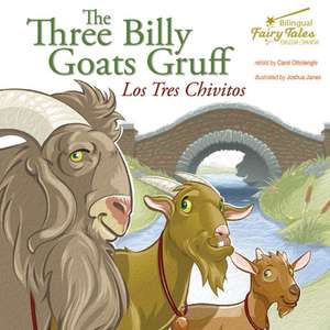 The Bilingual Fairy Tales Three Billy Goats Gruff de Ottolenghi