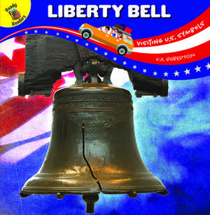 Visiting U.S. Symbols Liberty Bell de J Jean Robertson