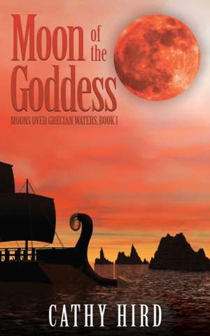 Moon of the Goddess de Cathy Hird