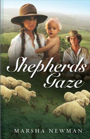 Shepherd's Gaze de Marsha Newman