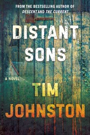 Distant Sons de Tim Johnston