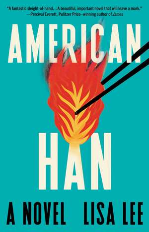 American Han: A Novel de Lisa Lee