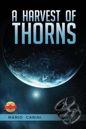 A Harvest of Thorns de Mario Carini