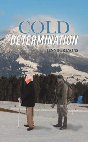 Cold Determination de Jennifer Lyons