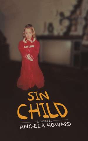 Sin Child de Angela Howard