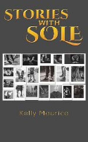 Stories with Sole de Kelly Maurica