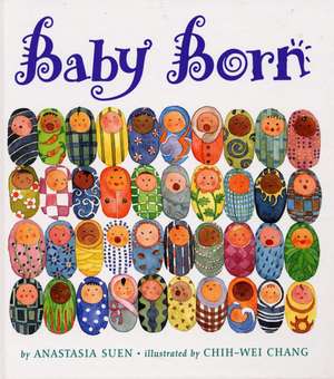 Baby Born de Anastasia Suen