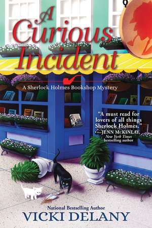 A Curious Incident: A Sherlock Holmes Bookshop Mystery de Vicki Delany