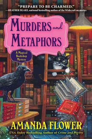 Murders and Metaphors de Amanda Flower