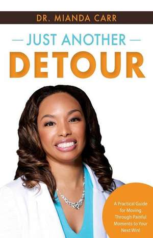 Just Another Detour de Mianda Carr