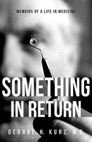 Something in Return de George H. Kurz