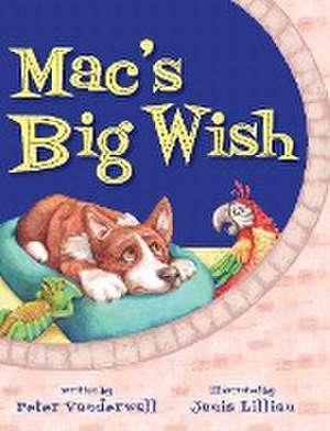 Mac's Big Wish de Peter Vanderwall