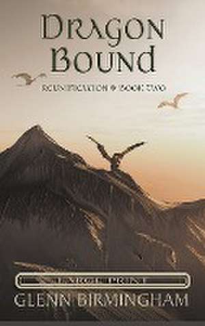 Dragon Bound de Glenn Birmingham