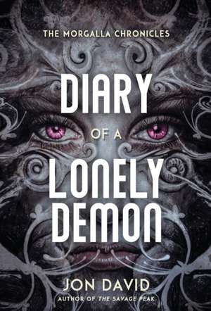 Diary of a Lonely Demon de Jon David