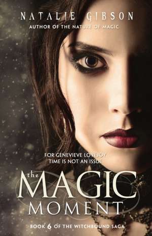 The Magic Moment de Natalie Gibson