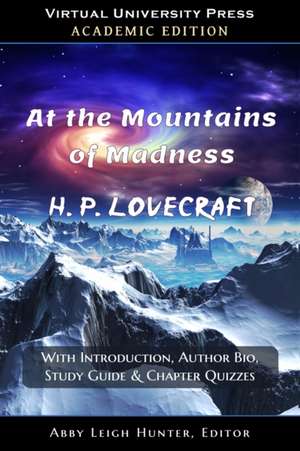 At the Mountains of Madness (Academic Edition) de H. P. Lovecraft