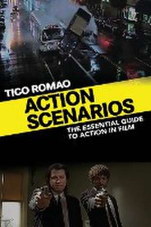 Action Scenarios de Tico Romao