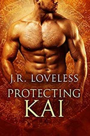 Protecting Kai de J R Loveless