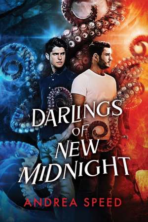 Darlings of New Midnight de Andrea Speed