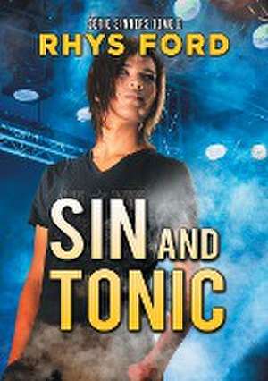 Sin and Tonic (Franais) de Rhys Ford