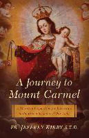 A Journey to Mount Carmel de Jeffrey Kirby