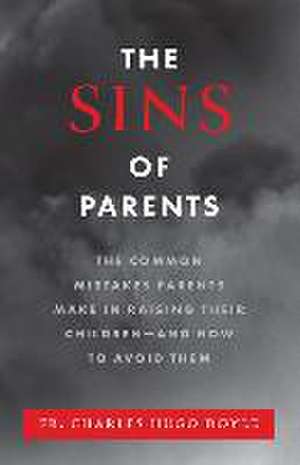 The Sins of Parents de Charles Hugo Doyle