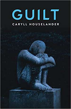 Guilt de Caryll Houselander