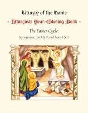 The Illustrated Liturgical Year Coloring Book de Michaela Harrison