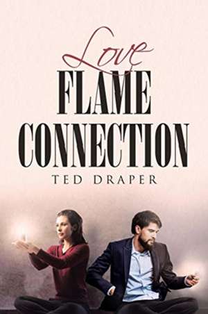 LOVE FLAME CONNECTION