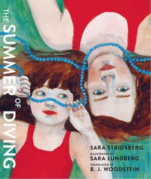 The Summer of Diving de Sara Stridsberg