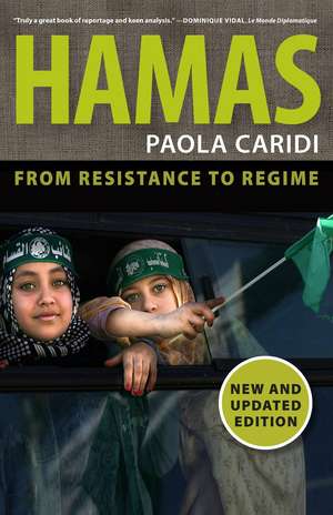 Hamas: Resistance to Regime de Paola Caridi