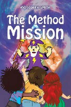 The Method Mission de Kylecovey Smith