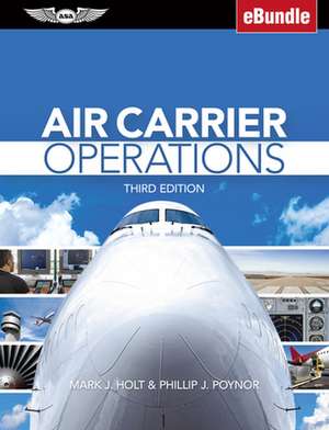 AIR CARRIER OPERATIONS de MARK J. HOLT