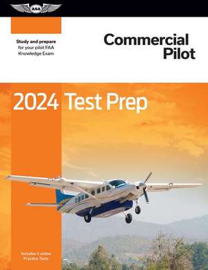 2024 Commercial Pilot Test Prep de Asa Test Prep Board