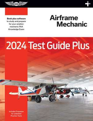 2024 Airframe Mechanic Test Guide Plus de Asa Test Prep Board